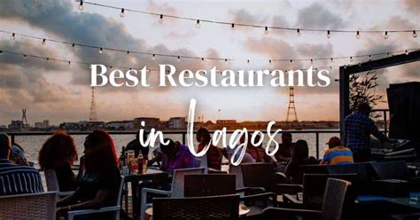 Top 8 Best Restaurants in Lagos, Nigeria - TourTeller Blog