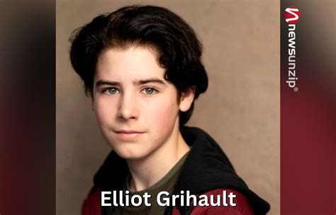 Elliot Grihault (Actor) Wiki, Age, Height, Parents, Ethnicity, Girlfriend, Biodata, Net Worth & More