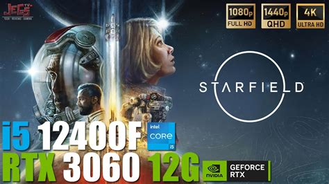 Starfield | i5 12400F + RTX 3060 | 1080p, 1440p, 4K benchmarks! - YouTube