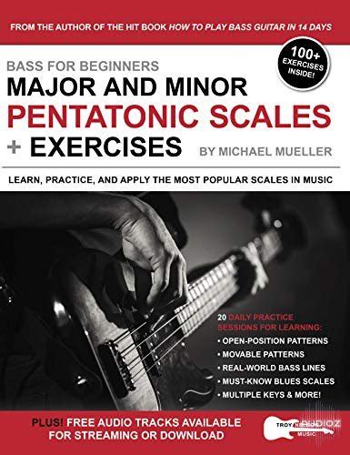 Download Bass for Beginners: Major and Minor Pentatonic Scales + Exercises: Learn, Practice ...