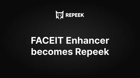 FACEIT Enhancer becomes Repeek – Repeek (formerly FACEIT Enhancer)