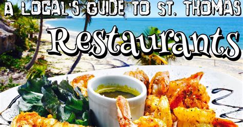 A Local's Guide to St. Thomas: Restaurants Guide | St thomas virgin ...