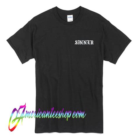 Sinner T Shirt