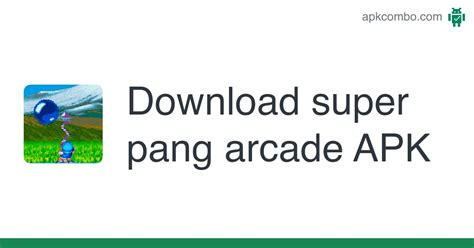 super pang arcade APK (Android Game) - Free Download