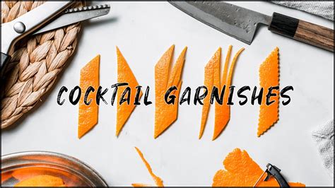 5 EASY COCKTAIL GARNISHES - My favourite orange zests - Vanitas Kitchen