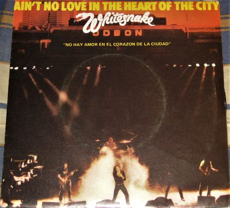 Whitesnake – Ain't No Love In The Heart Of The City = No Hay Amor En El Corazon De La Ciudad ...