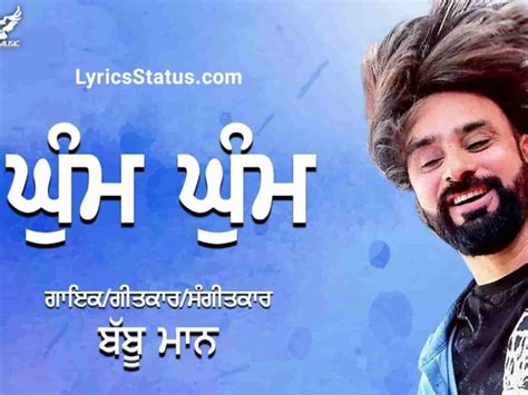 Babbu Maan Ghum Ghum Lyrics Status Download Punjabi song