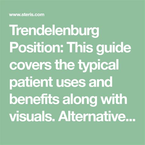 Trendelenburg Position: This guide covers the typical patient uses and benefits along with ...