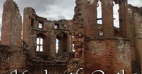 Kenilworth Castle: Exploring the Ruins