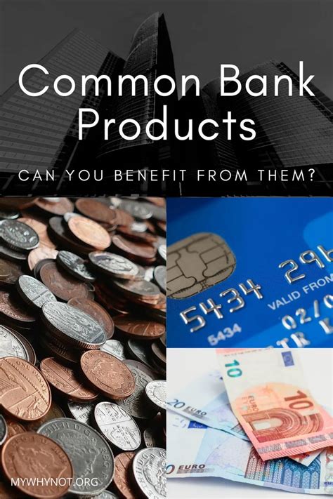 Common Bank Products and How They May Benefit You in 2020 | Money ...