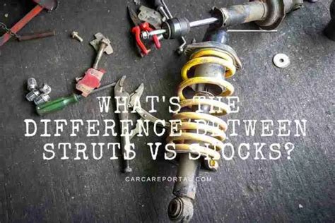 What's the Difference Between Struts vs Shocks? Tips New 2022