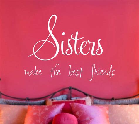 100+ Inspiring Funny Sister Quotes You Will Definitely Love