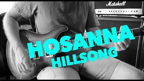 Hosanna Hillsong Guitar Cover - YouTube