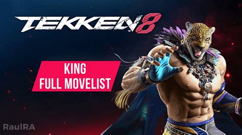 TEKKEN 8 King Full Move List + Sample Combos (PS5) - YouTube