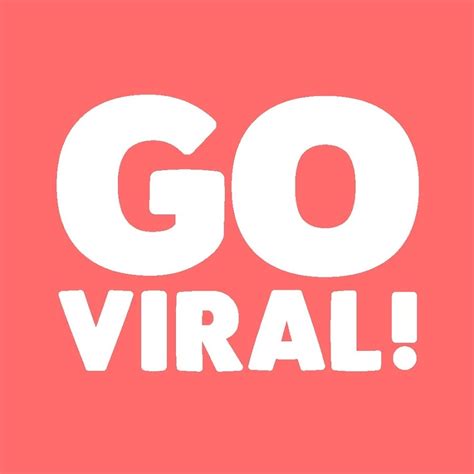 GO VIRAL - YouTube