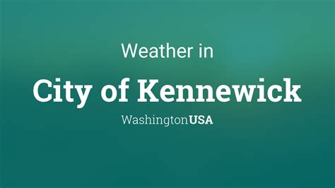 Weather for City of Kennewick, Washington, USA