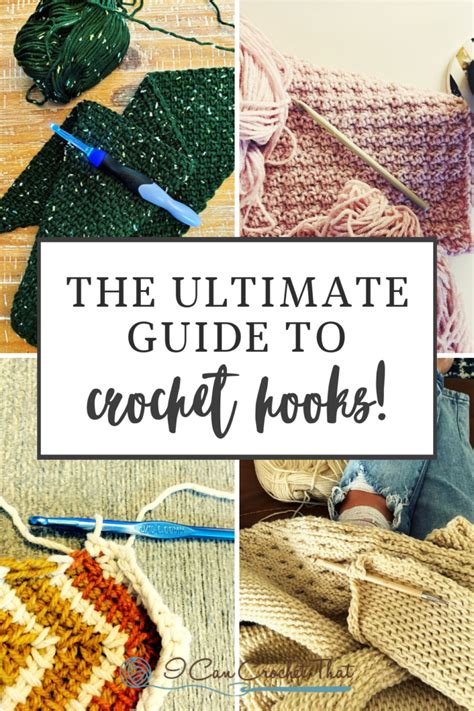 Your Ultimate Guide to the Different Types of Crochet Hooks - I Can ...