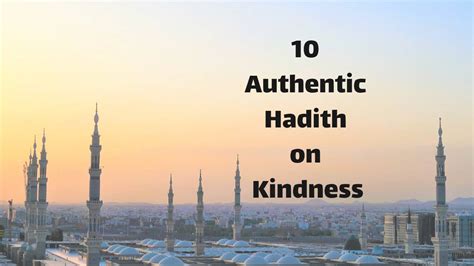 10 Authentic Hadith on Kindness - Emaanify