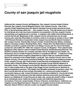 Fillable Online County of san joaquin jail mugshots Fax Email Print - pdfFiller