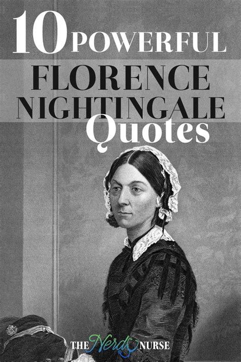 10 Powerful Florence Nightingale Quotes | Nurse quotes inspirational, Florence nightingale ...