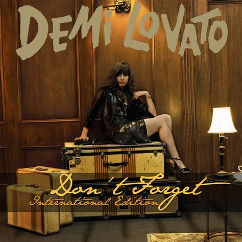 DRH: Demi Lovato - Dont' Forget International Edition