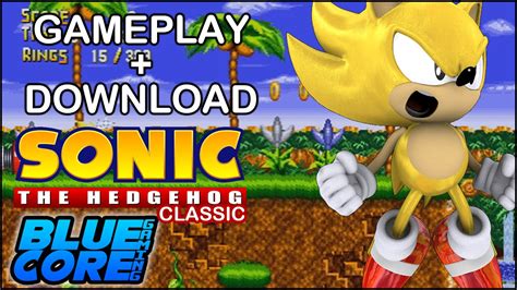 Sonic Classic Super Sonic Gameplay + Download - YouTube