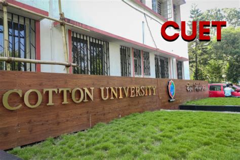 Cotton University To Conduct CUET From May 21-30