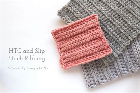 TUTORIAL: Crochet Ribbing pt. One | HTC and slip stitch — Emmy + LIEN | Slip stitch crochet ...