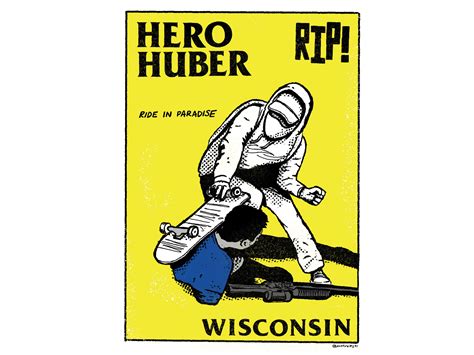 RIP Anthony Huber by Anthony Firetto on Dribbble