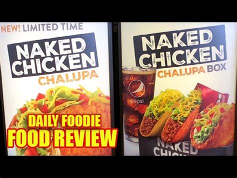 Naked Chicken Chalupa Box Review - Taco Bell Big Combo - YouTube