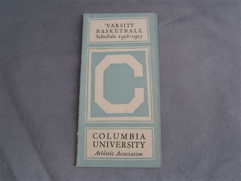 Columbia Varsity Basketball Schedule 1926-1927 -- hannasfabfinds : Free ...