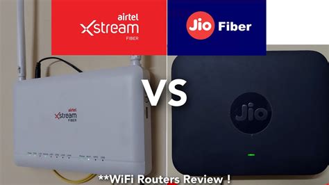 Airtel Xstream Fiber VS Jio Fiber Router Review - YouTube