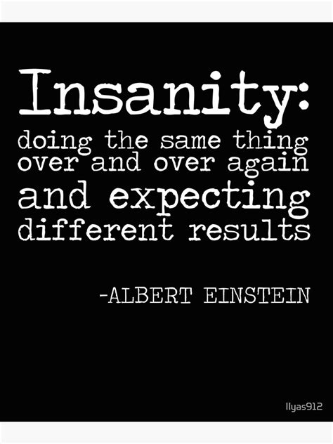 "definition of insanity quote-Albert Einstein quote" Poster for Sale by Ilyas912 | Redbubble