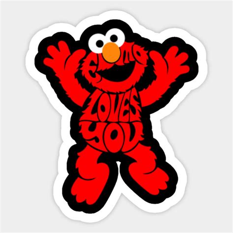 Elmo Loves You - Elmo - Sticker | TeePublic