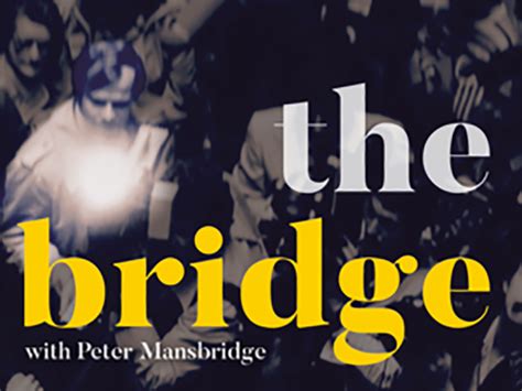 Broadcast Dialogue - The Podcast: Peter Mansbridge on his indie ...