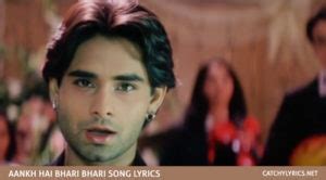 Aankh Hai Bhari Bhari Aur Tum Lyrics - Kumar Sanu & Alka Yagnik ...