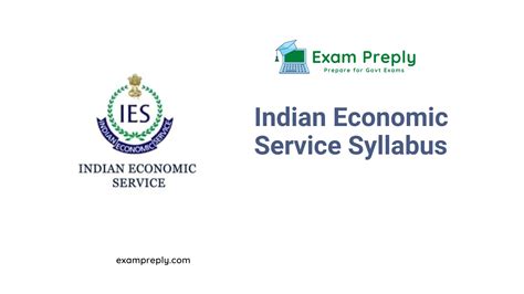 Indian Economic Service Syllabus UPSC IES ISS Exam Pattern - Exam Preply