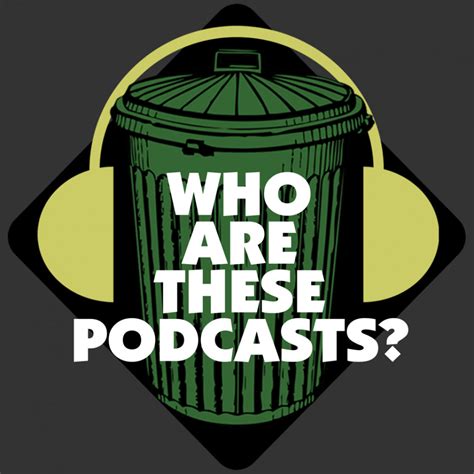 Who Are These Podcasts? - Podcast Discovery