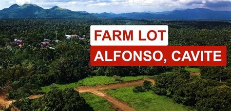 Affordable farm lots in alfonso cavite