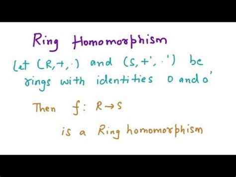 Ring Homomorphism and Kernel - YouTube