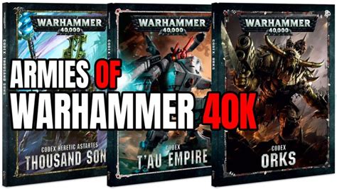 The 24 Armies (Factions) of Warhammer 40K and Choosing One