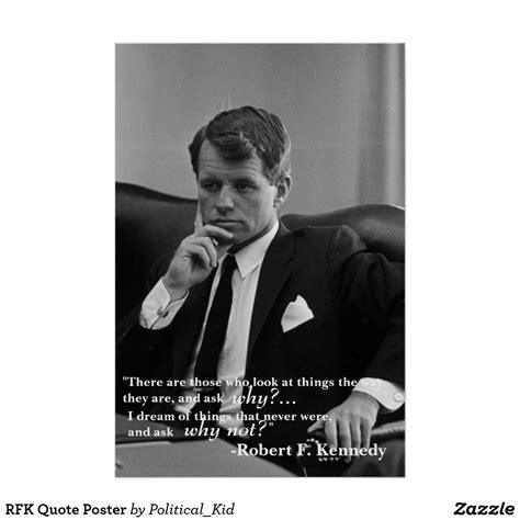 RFK Quote Poster | Zazzle.com | Quote posters, Inspirational posters, Kennedy quotes