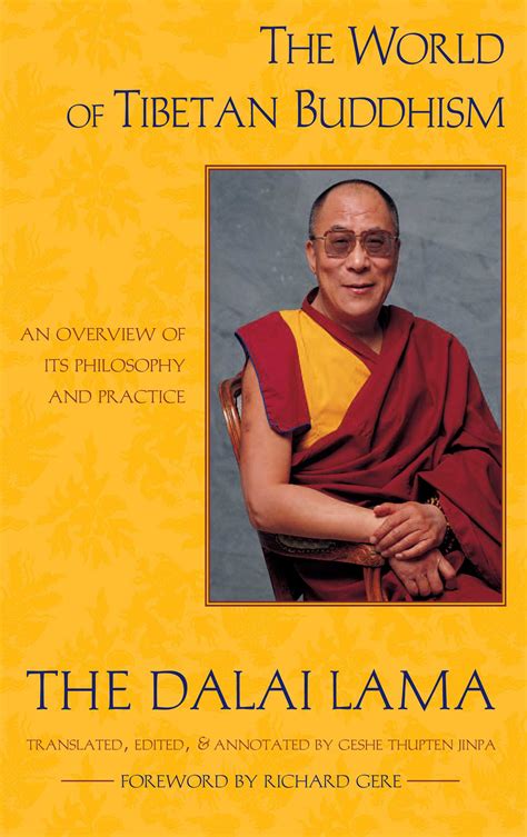 The World of Tibetan Buddhism | Book by Dalai Lama, Thupten Jinpa, Richard Gere | Official ...