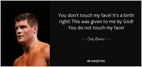 TOP 8 QUOTES BY CODY RHODES | A-Z Quotes