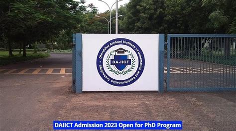 DAIICT Admission 2023 Open for PhD Program; Apply till May 15