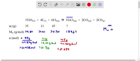 SOLVED:Titanium tetrachloride, TiCl4, is prepared by the reaction below. 3 TiO2( s)+4 C(s)+6 Cl2 ...