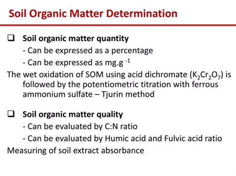 PPT - Soil Organic Matter Determination PowerPoint Presentation, free ...