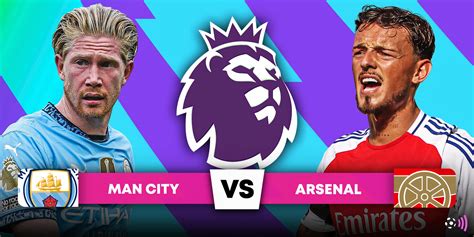 Man City v Arsenal: How to watch Premier League clash