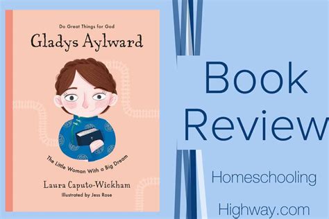 Book Review: Gladys Aylward - Homeschooling Highway