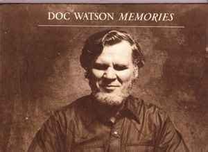 Doc Watson - Memories (1977, Vinyl) | Discogs